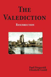 Cover image for The Valediction: Resurrection