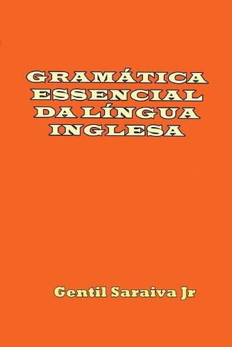Cover image for Gramatica Essencial Da Lingua Inglesa