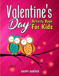 Cover image for Valentine's Day Activity Book