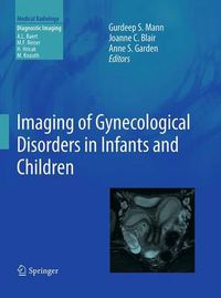 Cover image for Imaging of Gynecological Disorders in Infants and Children