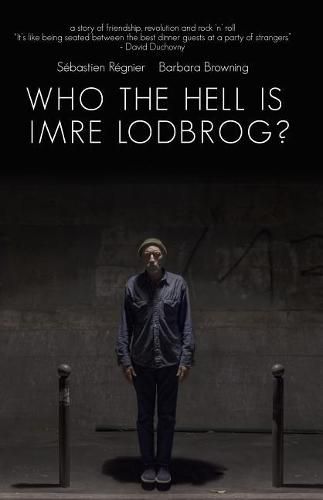 Cover image for Who the Hell Is Imre Lodbrog?