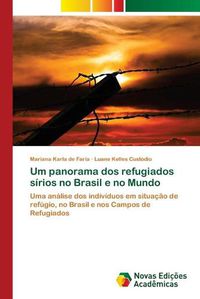 Cover image for Um panorama dos refugiados sirios no Brasil e no Mundo