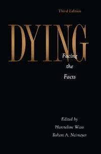 Cover image for DYING: Facing the Facts: Facing the Facts