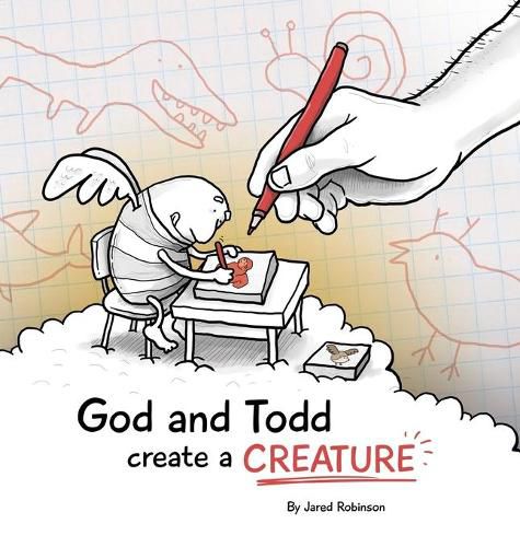 God and Todd Create a Creature