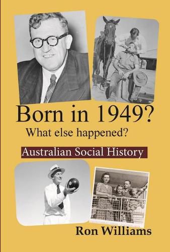 Cover image for Born in 1949?: What Else Happened?