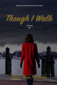 Cover image for Though I Walk