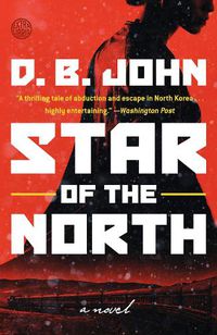 Cover image for Star of the North: A Novel