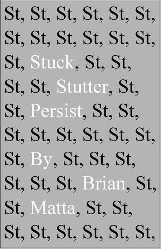 Cover image for Stuck, Stutter, Persist