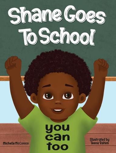 Cover image for Shane Goes To School: You Can Too