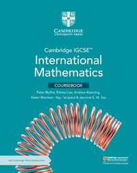 Cover image for Cambridge IGCSE (TM) International Mathematics Coursebook with Cambridge Online Mathematics (2 Years' Access)