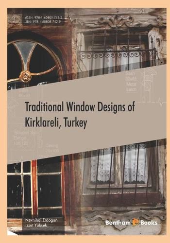 Traditional Window Designs of Kirklareli, Turkey