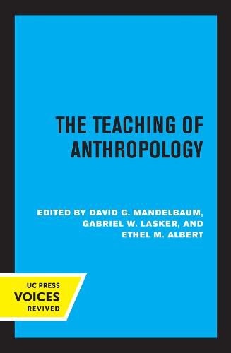 Cover image for The Teaching of Anthropology, Abridged Edition