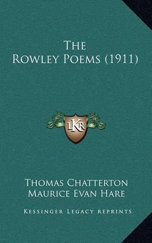 The Rowley Poems (1911)