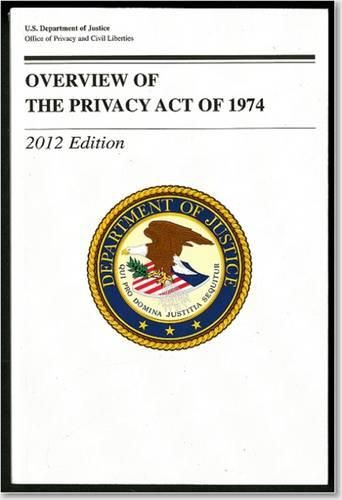 Cover image for Overview of the Privacy Act of 1974