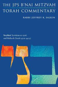 Cover image for Va-yikra' (Leviticus 1:1-5:26) and Haftarah (Isaiah 43:21-44:23): The JPS B'nai Mitzvah Torah Commentary