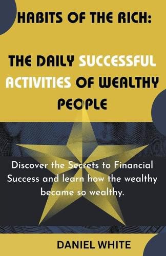 Habits of The Rich