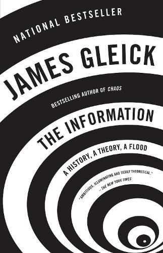 Cover image for The Information: A History, A Theory, A Flood