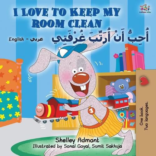 I Love to Keep My Room Clean (English Arabic Bilingual Book for Kids)