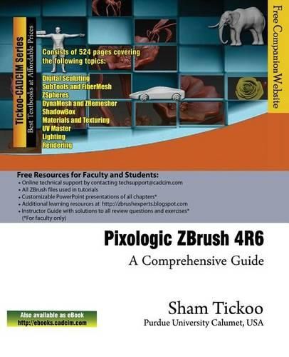 Cover image for Pixologic Zbrush 4r6: A Comprehensive Guide