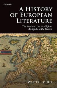 Cover image for A History of European Literature: The West and the World from Antiquity to the Present