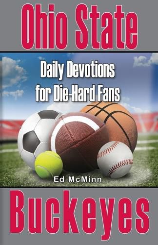 Daily Devotions for Die-Hard Fans Ohio State Buckeyes