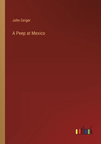 Cover image for A Peep at Mexico