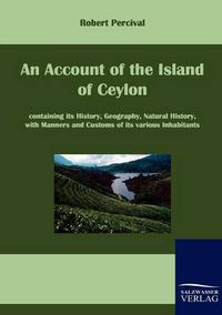 Cover image for An Account of the Island of Ceylon