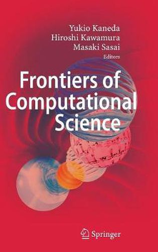 Cover image for Frontiers of Computational Science: Proceedings of the International Symposium on Frontiers of Computational Science 2005