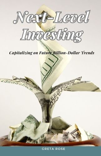 Cover image for Next-Level Investing