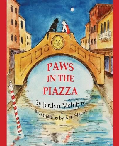 Cover image for Paws in the Piazza: Harley's Venetian Adventure