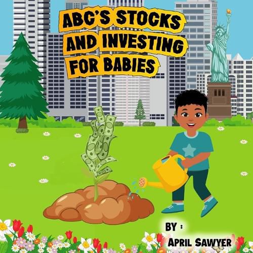 Cover image for Abc's Stocks and Investing for Babies