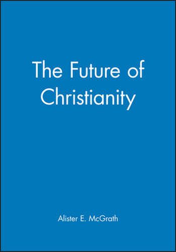 The Future of Christianity