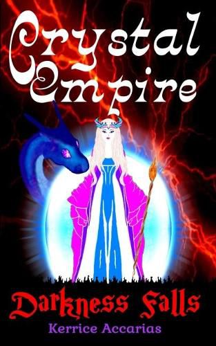 Cover image for Crystal Empire: Darkness Falls