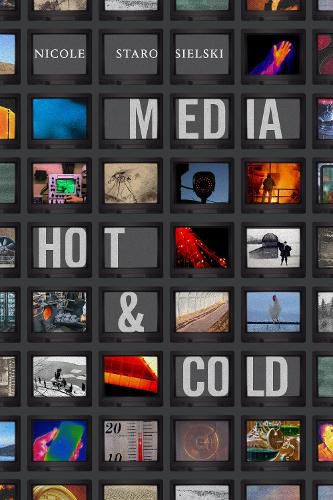 Cover image for Media Hot and Cold