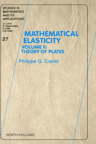 Cover image for Mathematical Elasticity: Volume II: Theory of Plates