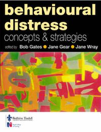 Cover image for Behavioural Distress: Concepts and Strategies