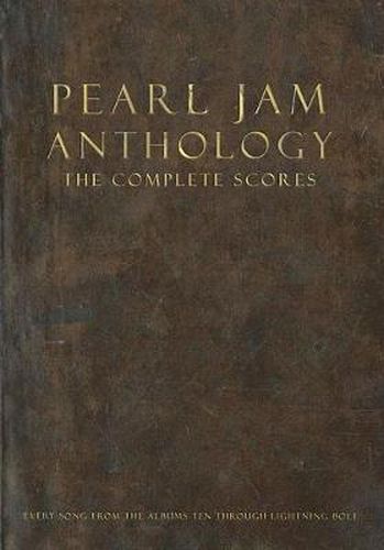Pearl Jam Anthology - The Complete Scores: Hardcover
