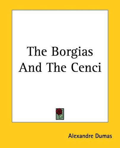 Cover image for The Borgias And The Cenci