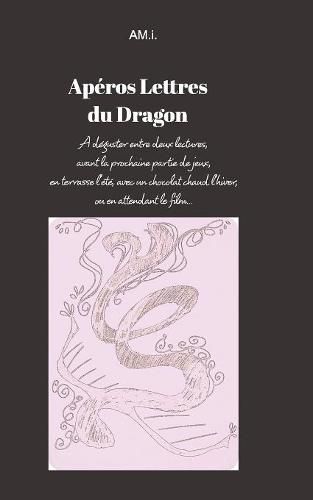 Cover image for Aperos lettres du Dragon