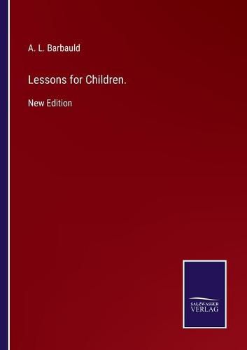 Cover image for Lessons for Children.: New Edition