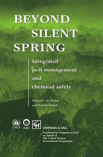 Cover image for Beyond Silent Spring: Integrated pest management and chemical safety