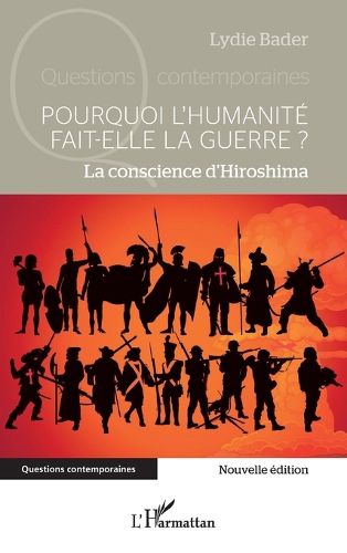 Cover image for Pourquoi l'humanite fait-elle la guerre ?