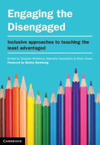 Cover image for Engaging the Disengaged: Inclusive Approaches to Teaching the Least Advantaged