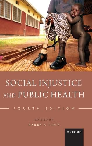 Cover image for Social Injustice and Public Health