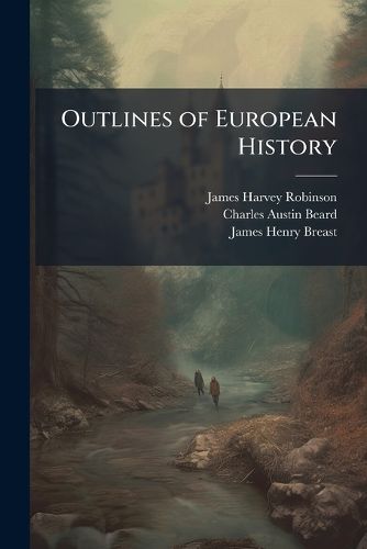 Cover image for Outlines of European History