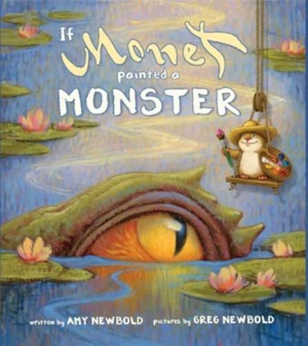 Cover image for If Monet Painted a Monster