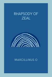 Cover image for Rhapsody of Zeal