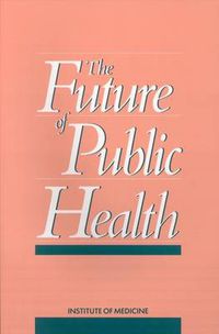 Cover image for The Future of Public Health