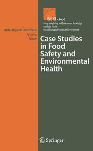 Cover image for Case Studies in Food Safety and Environmental Health
