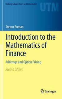 Cover image for Introduction to the Mathematics of Finance: Arbitrage and Option Pricing